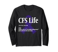 ME CFS Warrior CFS Life Long Sleeve T-Shirt