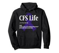 ME CFS Warrior CFS Life Pullover Hoodie