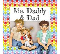 Me, Daddy & Dad