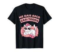 Me Dais Asco Casi Todos Regalo Divertido Cumpleaños T-Shirt
