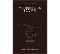 Me Debes un Café (El Banco de la Medianoche)