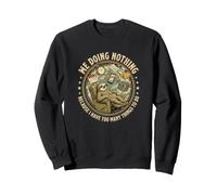 Me doing nothing because I have too many things to do sloth Sweatshirt