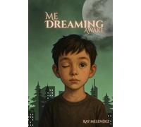 Me Dreaming Awake