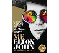 Me: Elton John Official Autobiography