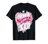 Me Encanta Mi Novia Toxica Mexican Sarcastic Latinos Saying T-Shirt