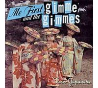 Me First and the Gimme Gimmes - Turn Japanese [Japanese Import]
