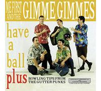 Me First & The Gimme Gimmes - Have A Ball [VINYL]