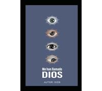 Me han llamado Dios
