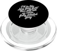 Me Long Story Short Tells Full Story Anyway - PopSockets PopGrip for MagSafe