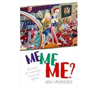 Me, Me, Me: The Search for Community in Post-war England