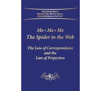 Me, Me, Me: The Spider in the Web