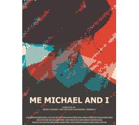 Me, Michael and I