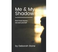 Me & My Shadow: 3 (Secrets & Lies: The Psychological Thriller Collection)