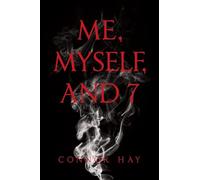 Me, MySelf, and 7