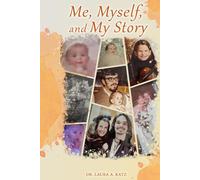 Me, Myself, and My Story
