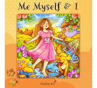 Me Myself & I Coloring Book: For Adults and Teens, Featuring Cute Cozy Comfy Girl Moments for Relaxation and Stress Relief (Cute & Cozy Coloring Series)