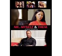 Me, Myself & Them