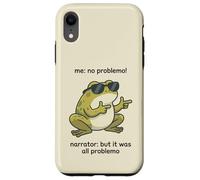 "Me: No Problemo" Narrator: It Was All Problemo Case for iPhone XR