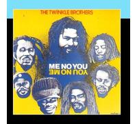 Me No You by The Twinkle Brothers (2011-03-02)