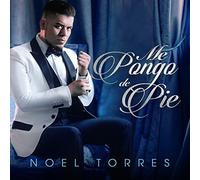 Me Pongo de Pie by Noel Torres (2016-05-04)