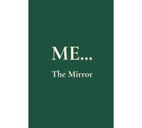 ME...: The Mirror