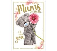 Me To You Bear 3D Holographic If Mums Were Flowers Mother's Day Card