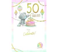 Me To You Tatty Teddy 50th Birthday Card 50 And Fabulous - Official Collection 6 x 9