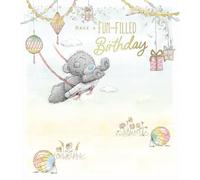 Me To You Tatty Teddy Have A Fun Filled Birthday Card