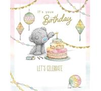 Me To You Tatty Teddy It's Your Birthday Let's Celebrate Birthday Card