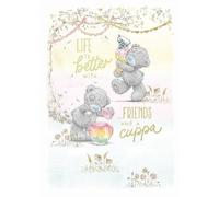 Me To You Tatty Teddy Life Is Better With Friends And A Cuppa Greeting Card, 5 x 7 inch