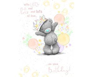 Me to You Tatty Teddy Lots of Love Birthday Card - Official Collection