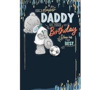 Me to You Greeting Card Tatty Teddy Super Daddy Happy Birthday