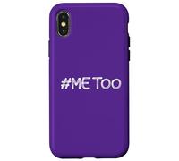 #Me Too TShirt #METOO Me Too Sexual Harassment Women Men Case for iPhone X/XS
