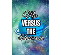 Me Versus The Universe
