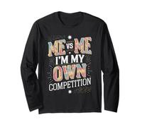 Me vs Me Motivational Mindset Design Long Sleeve T-Shirt