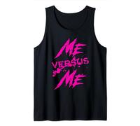 Me Vs Versus Me Motivational Inspirational Gym Lover Fitness Tank Top
