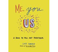 Me, You, Us: A Book to Fill Out Together