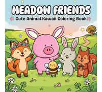 Meadow Friends: Cute Animal Kawaii Coloring Book
