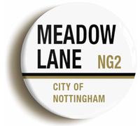 Meadow Lane NG2 Nottingham Road Sign Fridge Magnet (Circular 2inch / 50mm Diameter)
