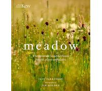 Meadow: The intimate bond between people, place and plants