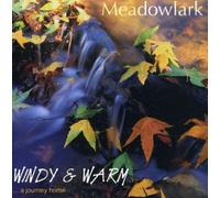 Meadowlark - Windy & Warm a Journey Home
