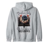 Meadows Baby Our Last Name is Meadows Dark Romance Smut Book Zip Hoodie