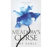 Meadow's Curse: A Romantasy Adventure for Teens (Under His Wings Book 3)