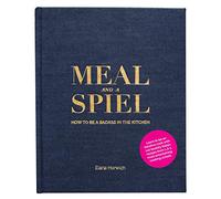 Meal and a Spiel: How to be a Badass in the Kitchen