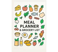 Meal Planner & Grocery List: 48 Weeks of Weekly Meal Planning with Grocery Lists, Notes, and Meal Prep Sections | Simple Food Tracker Journal for Home & Kitchen Organization