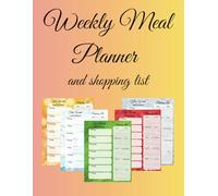 Meal Planner With Shopping List: Plan Your Meal Every Week | Track Your Eating Habits | Food Journal With Grocery Checklist | Everydey Menu