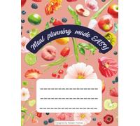 Meal planning made EASY: Peach