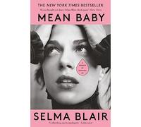 Mean Baby: A Memoir of Growing Up - the instant New York Times bestseller from the acclaimed actor and disability rights campaigner