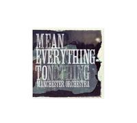 Mean Everything To Nothing (Blue