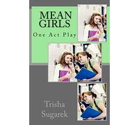Mean Girls: One Act Play